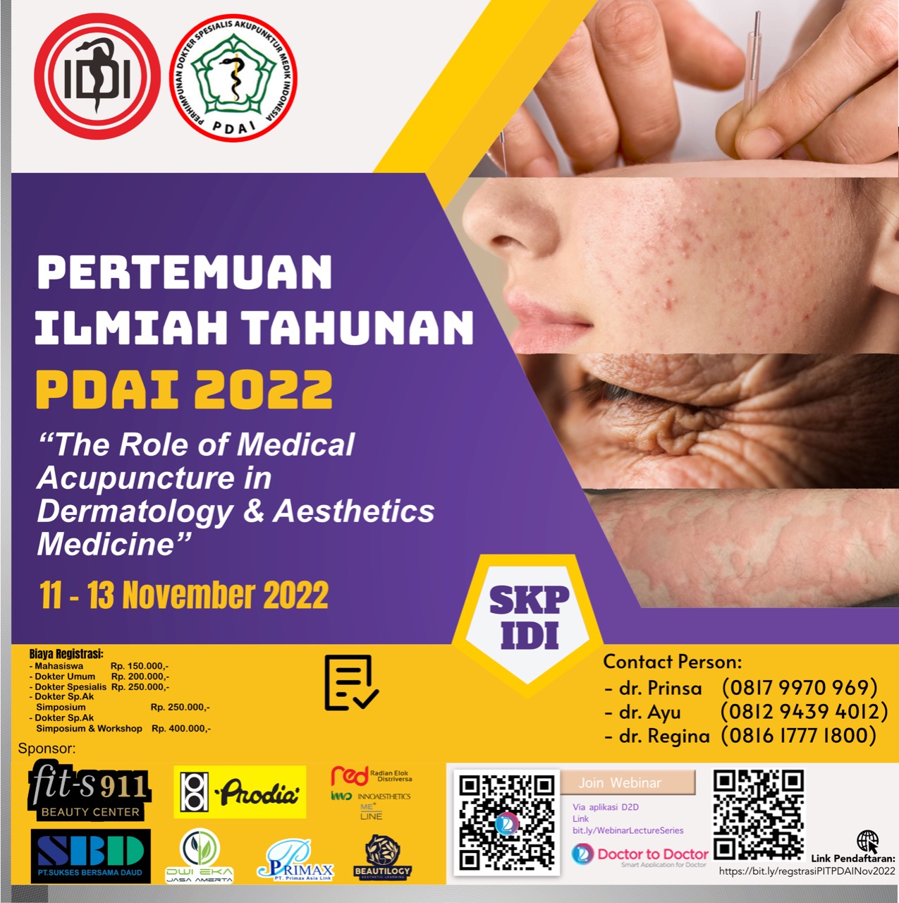 SIMPOSIUM dan WORKSHOP The Role of Medical Acupuncture in Dermatology and Aesthetic Medicine” - Perhimpunan Dokter Spesialis Akupunktur Medik Indonesia
